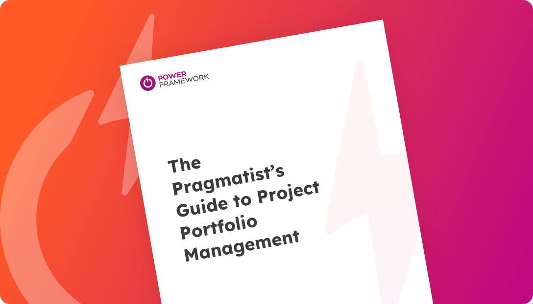 PPM: The Pragmatist’s Guide to Project Portfolio Management